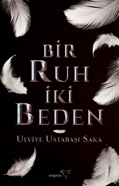 Bir Ruh İki Beden