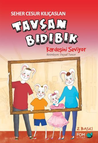 Tavşan Bıdıbık Kardeşini Seviyor