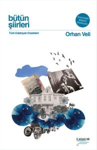 Bütün Şiirleri - Orhan Veli