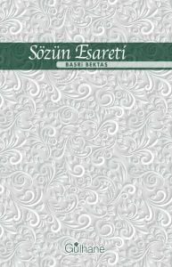 Sözün Esareti