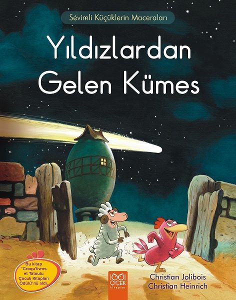 Meraklı Tavuklar - Yıldızlardan Gelen Kümes