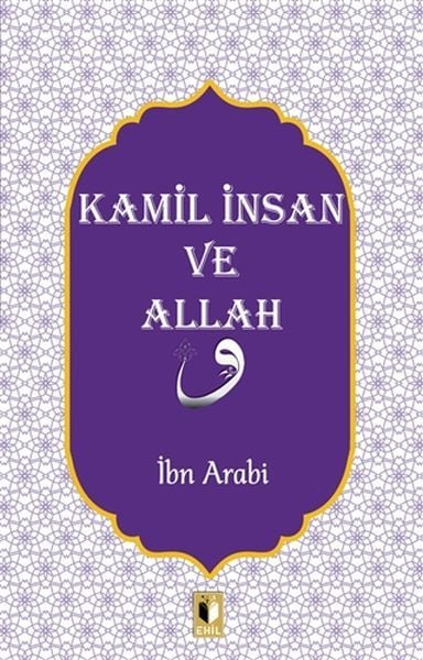 Kamil İnsan ve Allah