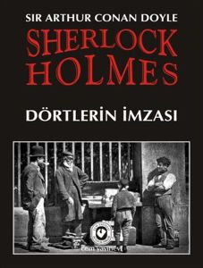 Sherlock Holmes / Dörtlerin İmzası