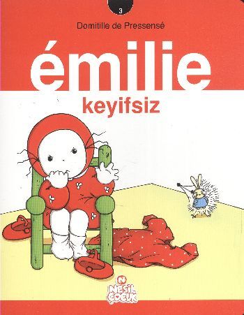 Emilie Keyifsiz -3