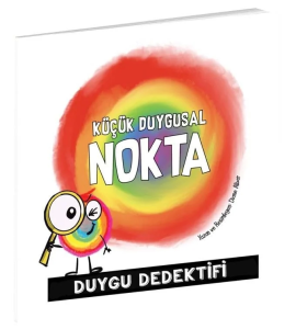 Küçük Duygusal Nokta Duygu Dedektifi