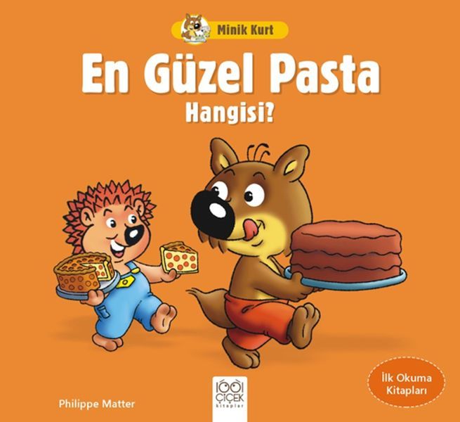 Minik Kurt En Güzel Pasta Hangisi - İlk Okuma Kitapları