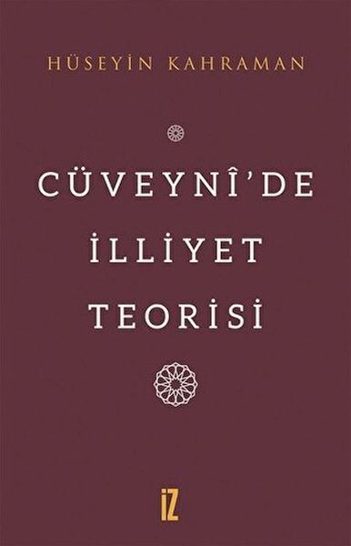 Cüveynî’De İlliyet Teorisi