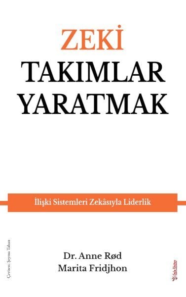 Zeki Takımlar Yaratmak