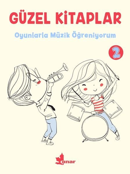 Güzel Kitaplar 2 - Oyunlarla Müzik Öğreniyorum