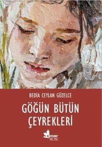 Göğün Bütün Çeyrekleri