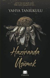 Haziranda Üşümek