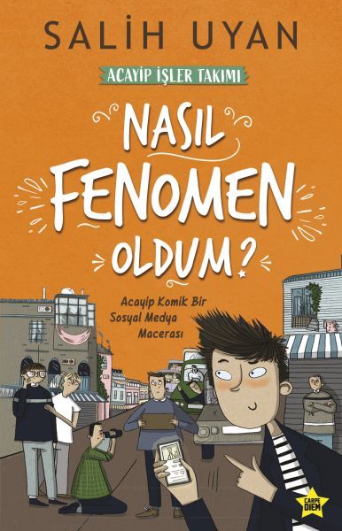 Akıl Almaz Maceralar - Nasıl Fenomen Oldum?