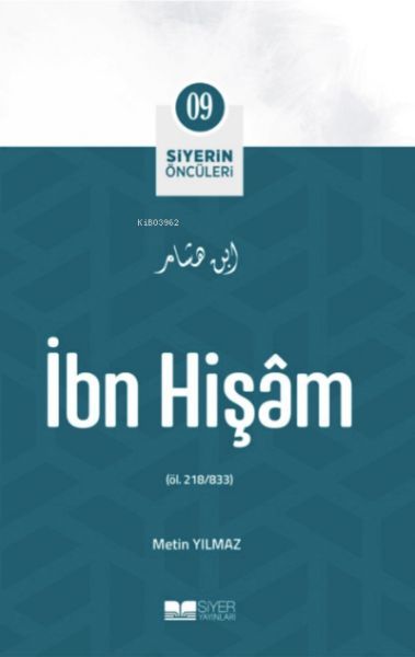 İbn Vakidi - Siyerin Öncüleri 9