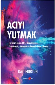 Acıyı Yutmak