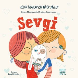 Küçük İnsanlar İçin Büyük Sözler: Sevgi