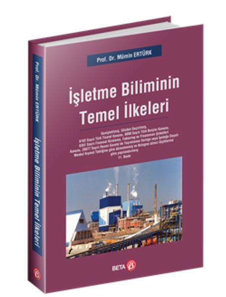 İşletme Biliminin Temel İlkeleri