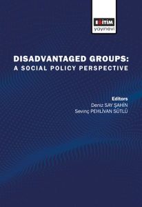 Disadvatanged Groups: A Social Policy Perspective