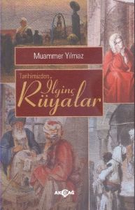 Tarihimizden İlginç Rüyalar