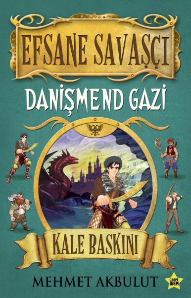 Efsane Savaşçı - Danişmend Gazi - Kale Baskını