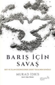 Barış İçin Savaş