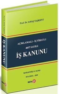 Açıklamalı-İçtihatlı 4857 Sayılı İş Kanunu