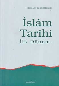 İslam Tarihi İlk Dönem