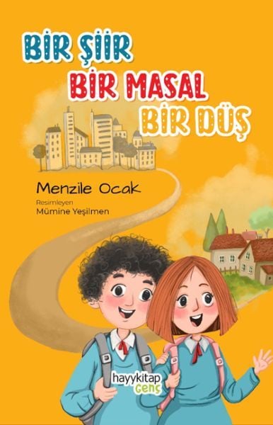 Bir Şiir Bir Masal Bir Düş