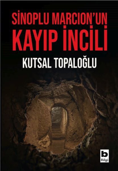 Sinoplu Marcion’un Kayıp İncili