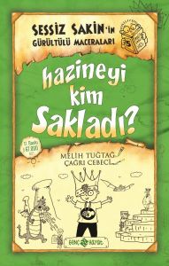 Sessiz Sakin’in Gürültülü Maceraları 5 - Hazineyi Kim Sakladı?