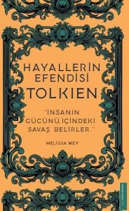 Hayallerin Efendisi - Tolkien