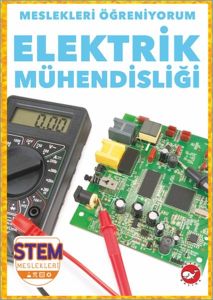 Meslekleri Öğreniyorum - Elektrik Mühendisliği