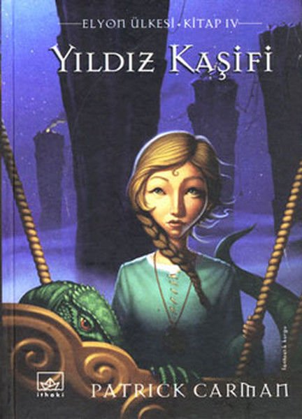 Yıldız Kaşifi  Elyon Ülkesi 5. Kitap