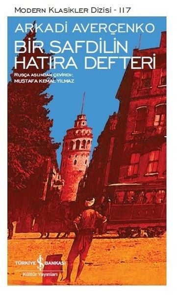 Bir Safdilin Hatıra Defteri - Modern Klasikler 117