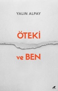 Öteki ve Ben