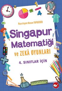 Singapur Matematiği ve Zeka Oyunları 4. Sınıflar İçin