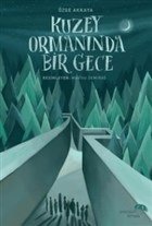 Kuzey Ormanında Bir Gece