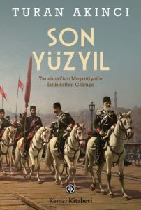 Son Yüzyıl