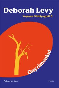 Gayrimenkul - Yaşayan Otobiyografi 3