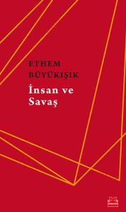 İnsan ve Savaş