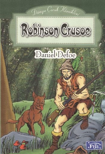 Dünya Çocuk Klasikleri Dizisi Robinson Crusoe