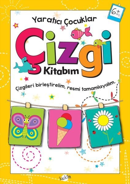 Yaratıcı Kitaplar - Çizgi Kitabım (6+ Yaş)