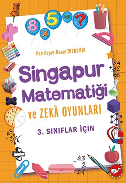 Singapur Matematiği ve Zeka Oyunları - 3. Sınıflar İçin