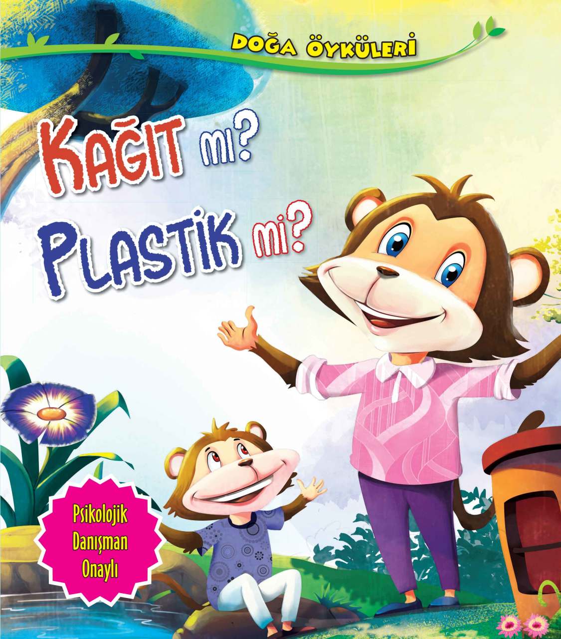 Kağıt Mı? Plastik Mi? - Doğa Öyküleri