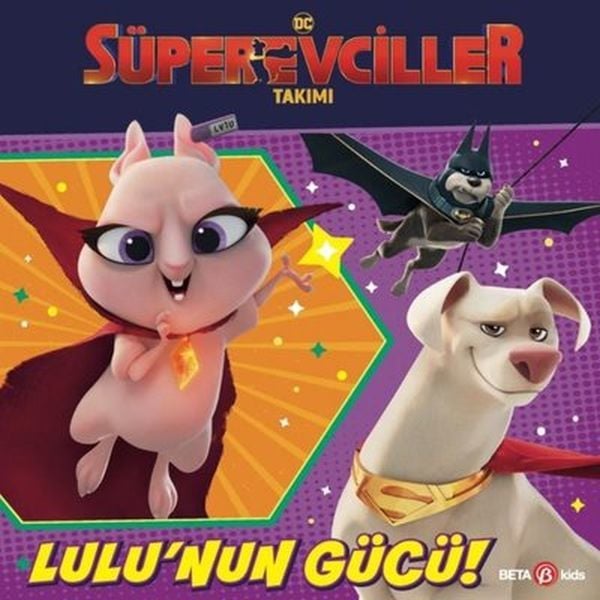 DC Süper Evciller Takımı - Lulu'nun Gücü!