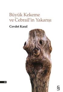 Büyük Kekeme ve Cebrailin Yakarışı