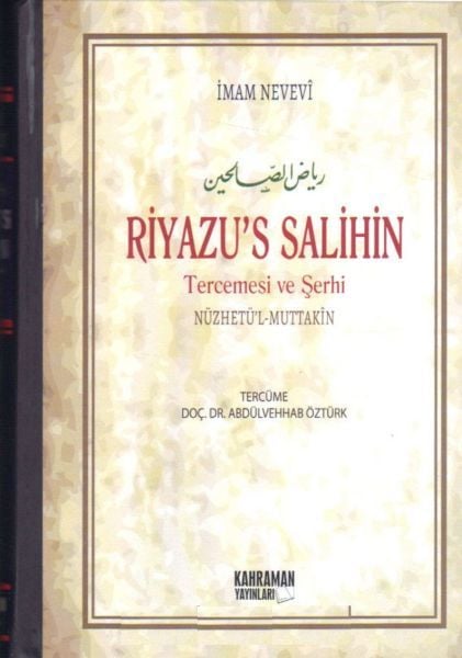 Riyazu’s Salihin Şerhi Nüzhetül-Muttakin (2 Cilt Takım, Büyük Boy, Şamua)