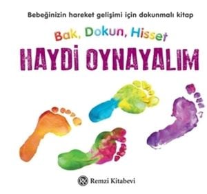 Haydi Oynayalım - Bak, Dokun, Hisset