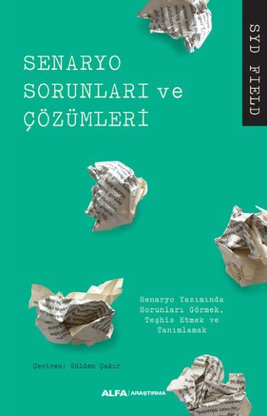 Senaryo Sorunları ve Çözümleri