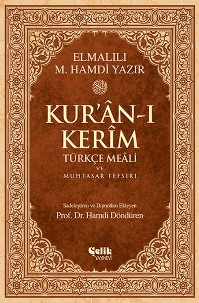 Kur'an-ı Kerim Türkçe Meali ve Muhtasar Tefsiri - Orta Boy