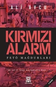 Kırmızı Alarm Fetö Mağdurları